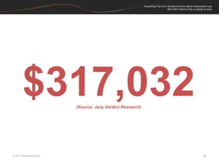 $317,032 (Source: Jury Verdict Research) 