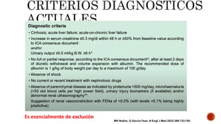 Es esencialmente de exclusión
MK Nadim, G Garcia-Tsao. N Engl J Med 2023;388:733-745.
 