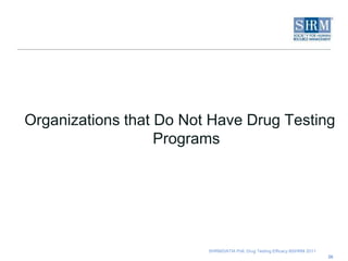Change in employee turnover rates in organizations after drug testing program implementation1816% of organizations saw a decrease in employee turnover rates after the implementation of drug testing programs.Note: n = 520. HR professionals who answered “not sure” were excluded from this analysis. 