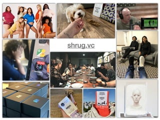 Shrug Capital IV - VC Pitch Deck Examples