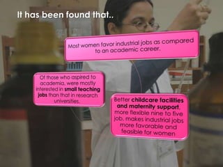 It has been found that..
 