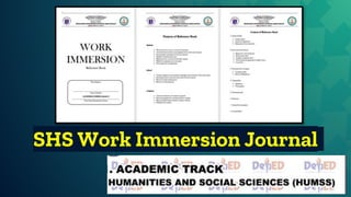SHS Work Immersion Journal
 