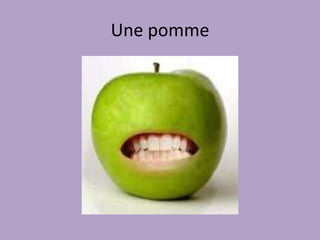Une poire
 