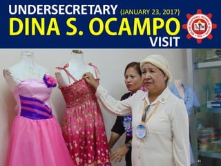 UNDERSECRETARY
VISIT
(JANUARY 23, 2017)
81
 