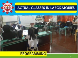 ACTUAL CLASSES IN LABORATORIES
91
 