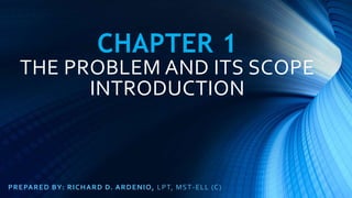 The problem and its scope in quantitative and qualitative | PPTX