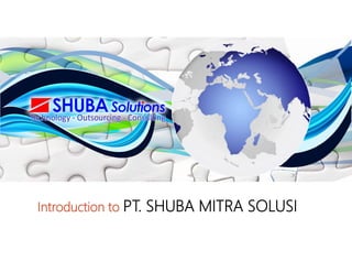 Introduction to PPTT.. SSHHUUBBAA MMIITTRRAA SSOOLLUUSSII 
 