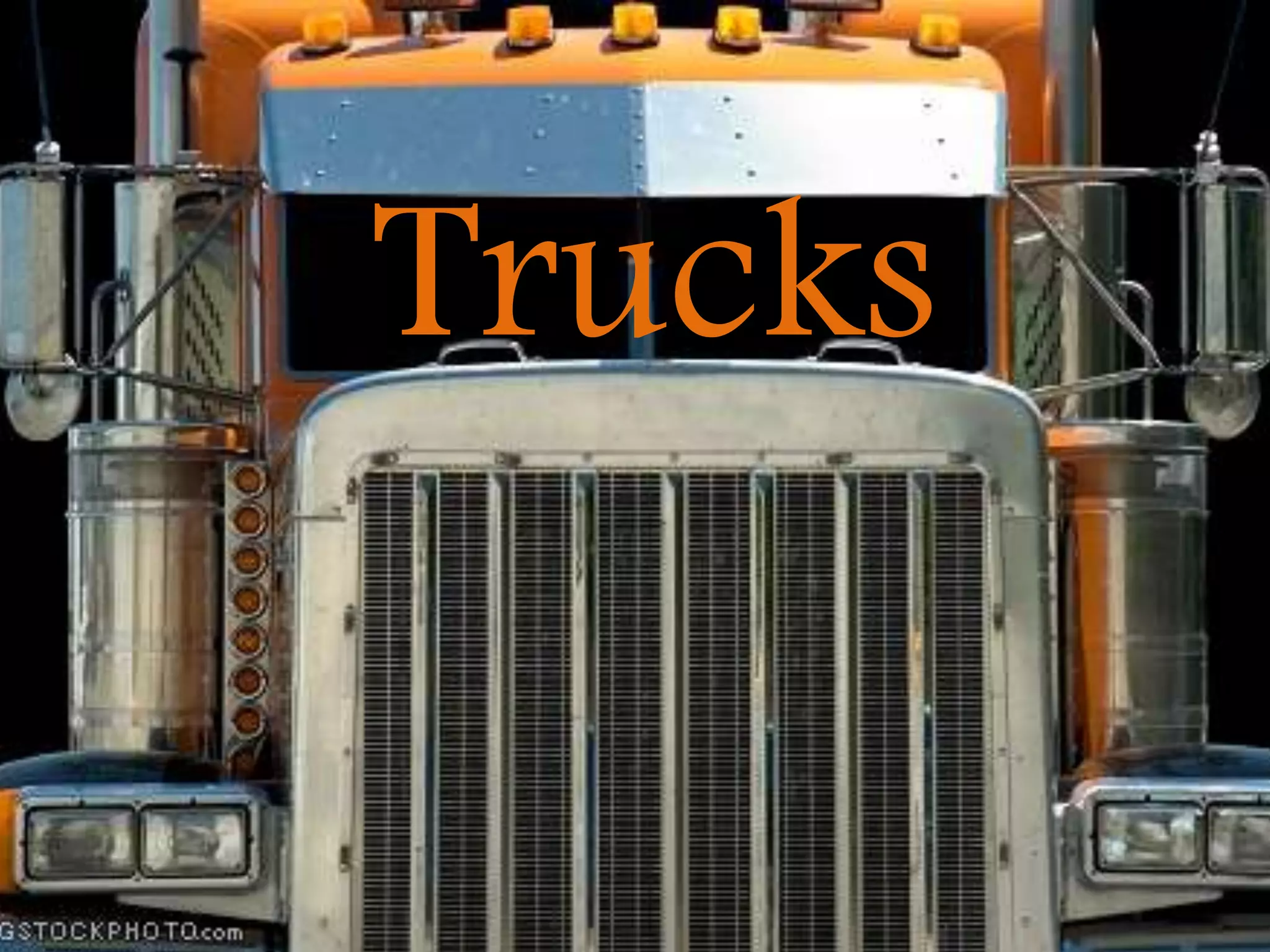 trucks
Trucks