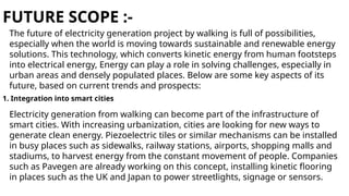 Footstep power generation project ppt pdf | PPTX