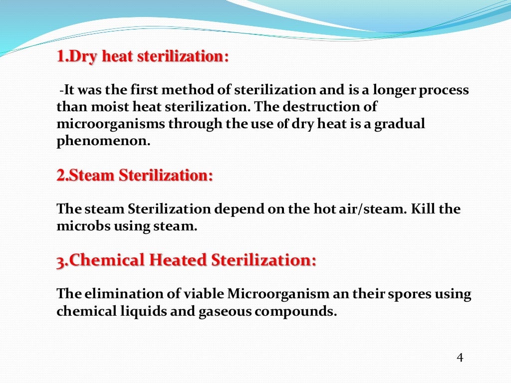 Sterilization, its type, method,advantages, disadvantages and applica…