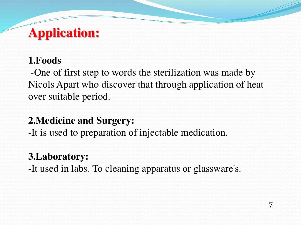 Sterilization, its type, method,advantages, disadvantages and applica…