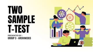 T Test In Statistics.pdf Research Statistics — Two Sample T-Test.pdf