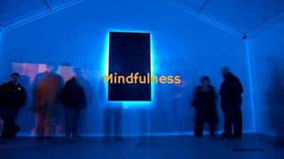 @dansumption
Mindfulness
 