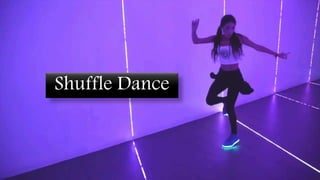 Shuffle Dance
 
