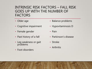 2016: Falls in Older Adults Risk Assessment and Interventions-Shumaker ...