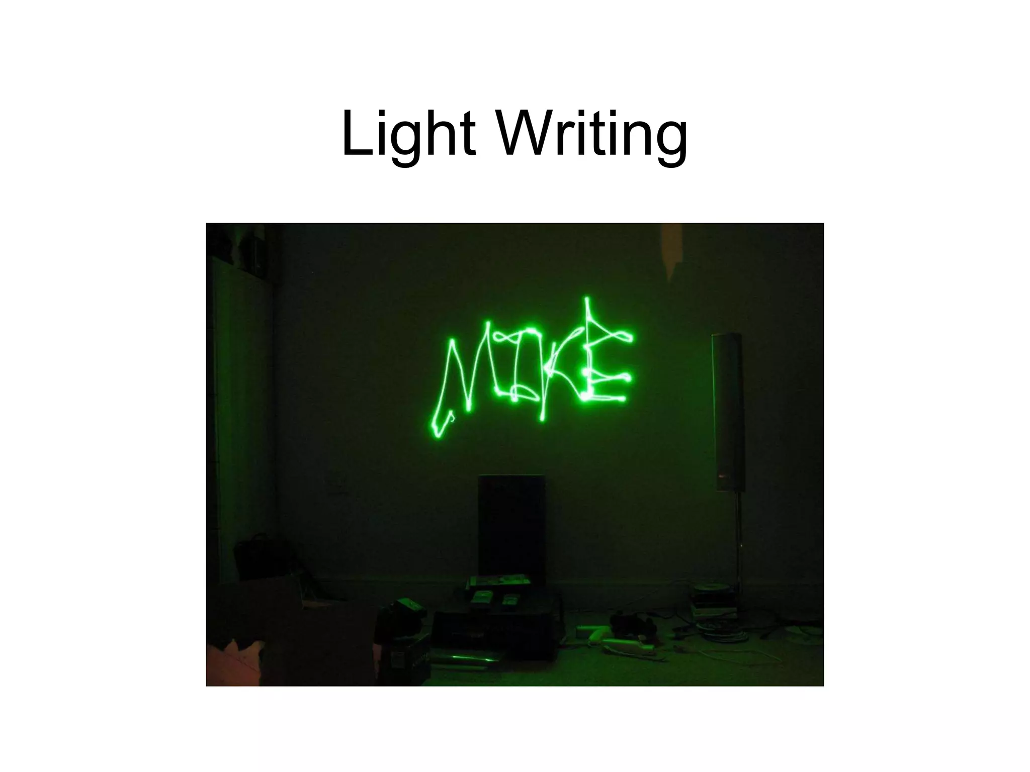 Light Writing 