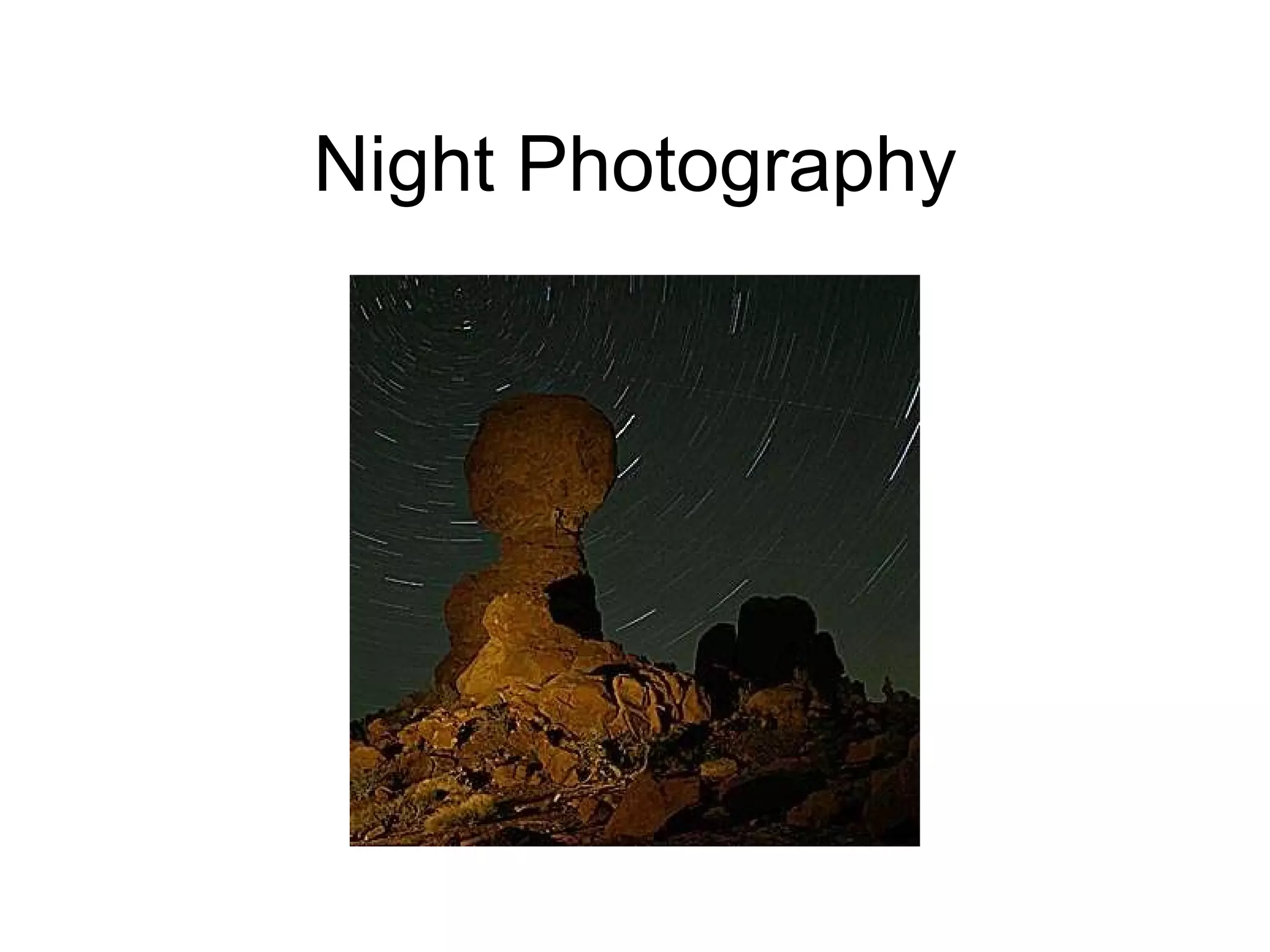 Night Photography 