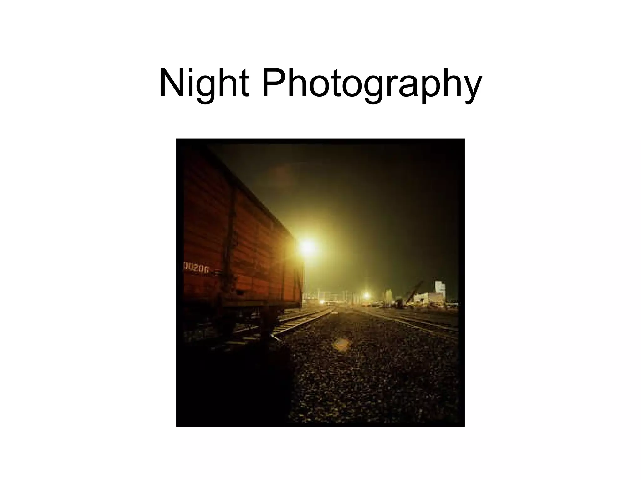 Night Photography 