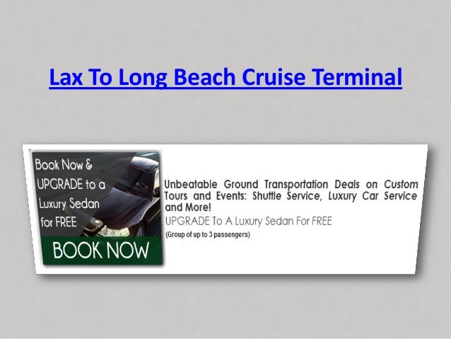 hotels with free shuttle to long beach cruise terminal