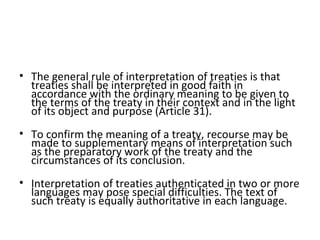 Lecture 4 & 5 the law of treaties | PPT