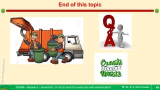 Types of Collection system & its Analysis - Municipal Solid Wastes | PDF