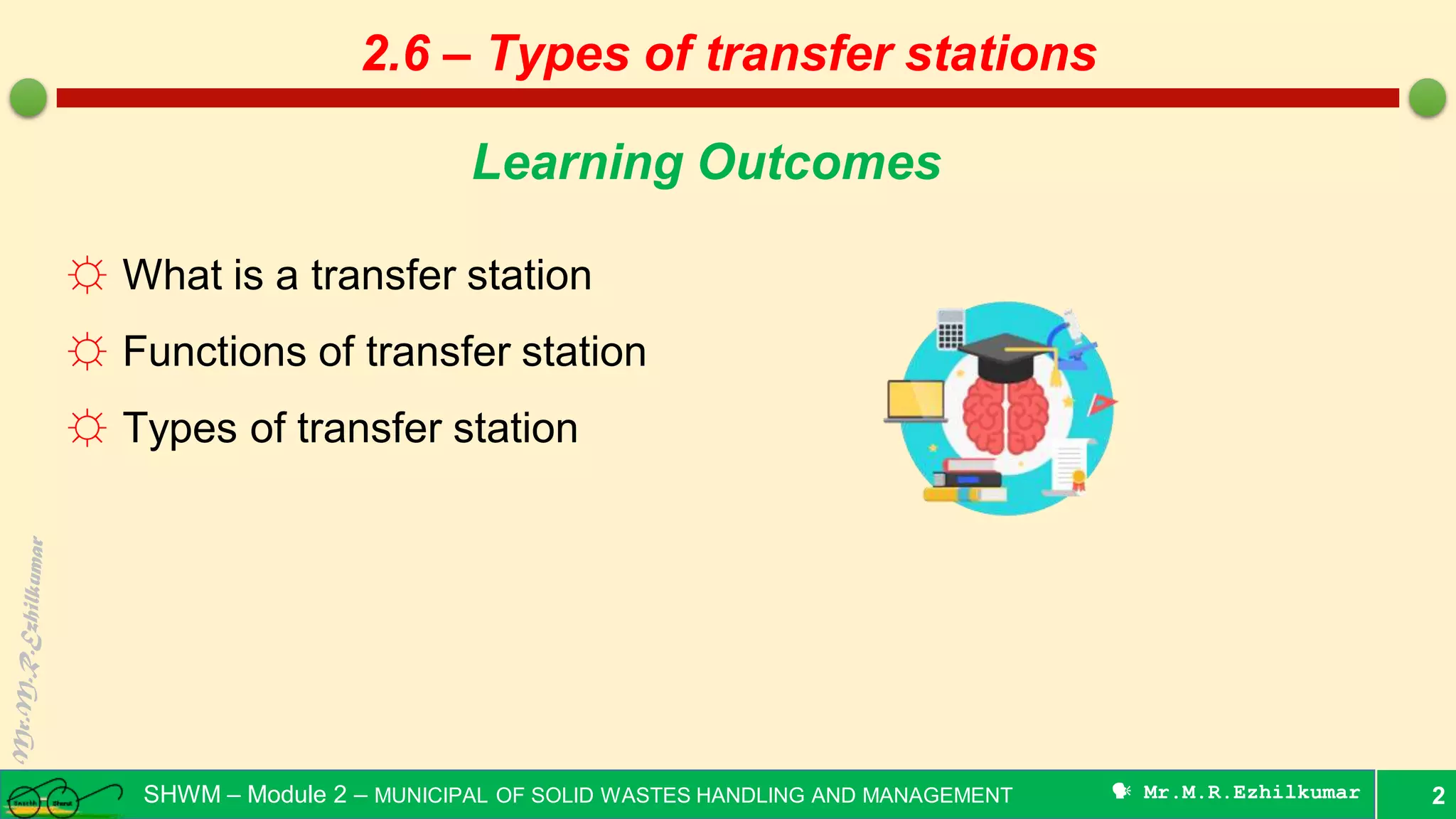 Types of transfer stations - Municipal Solid Wastes | PDF