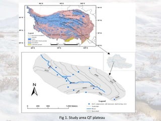 Fig 1. Study area QT plateau
 