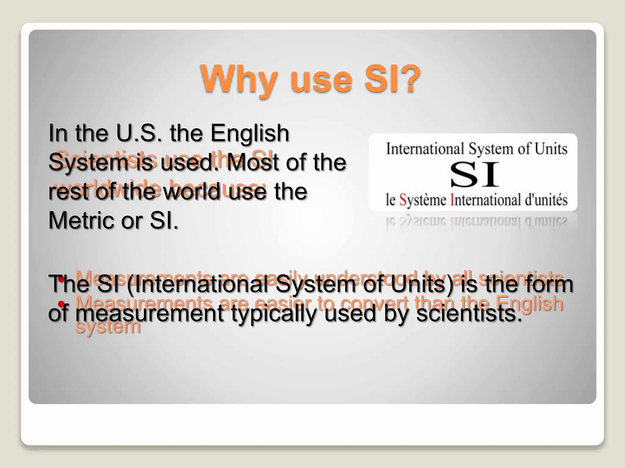The International System of Units | PPTX | Physics | Science