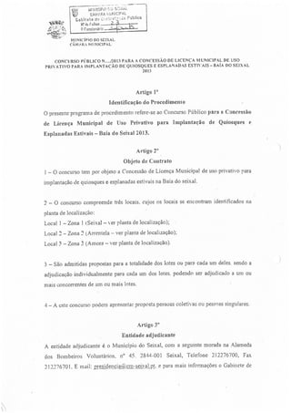 Cuncurso Público para a Concessão de Licença Municipal de Uso Privativo para Implantação de Quiosques e Esplanadas Estivais - 2013