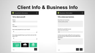 Client Info & Business Info
 