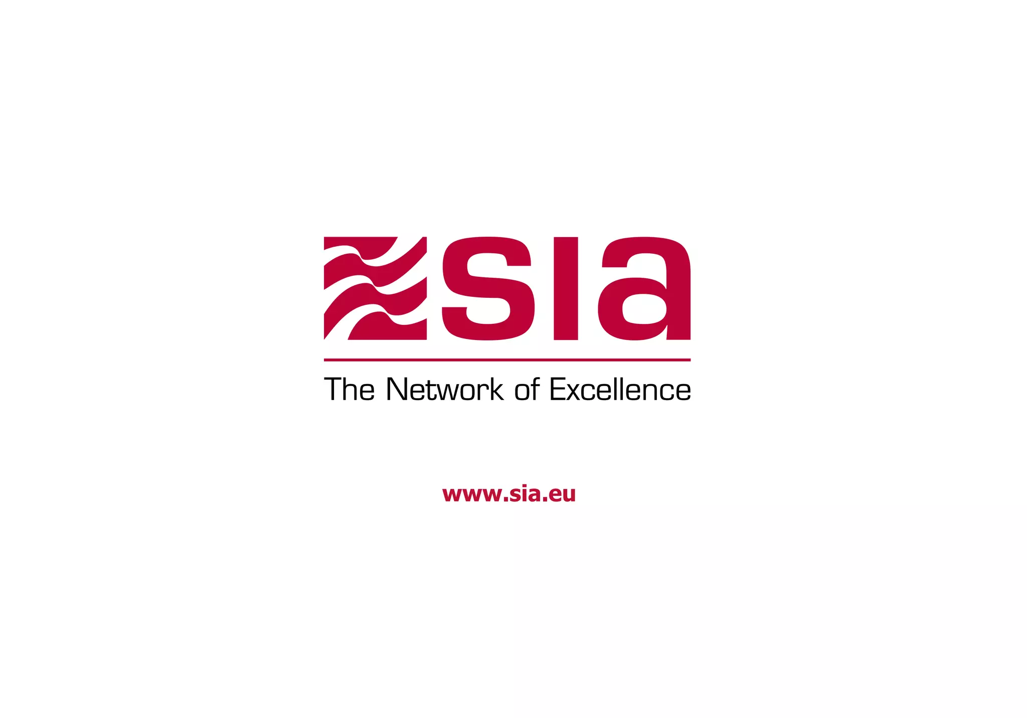 7	
  Copyright © 2015 - SIA
www.sia.eu
 
