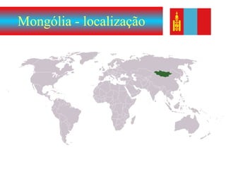 Mongólia - localização 