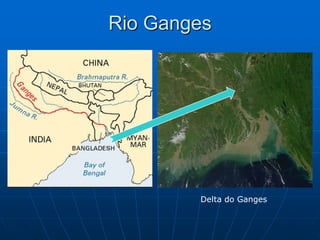 Rio GangesDelta do Ganges