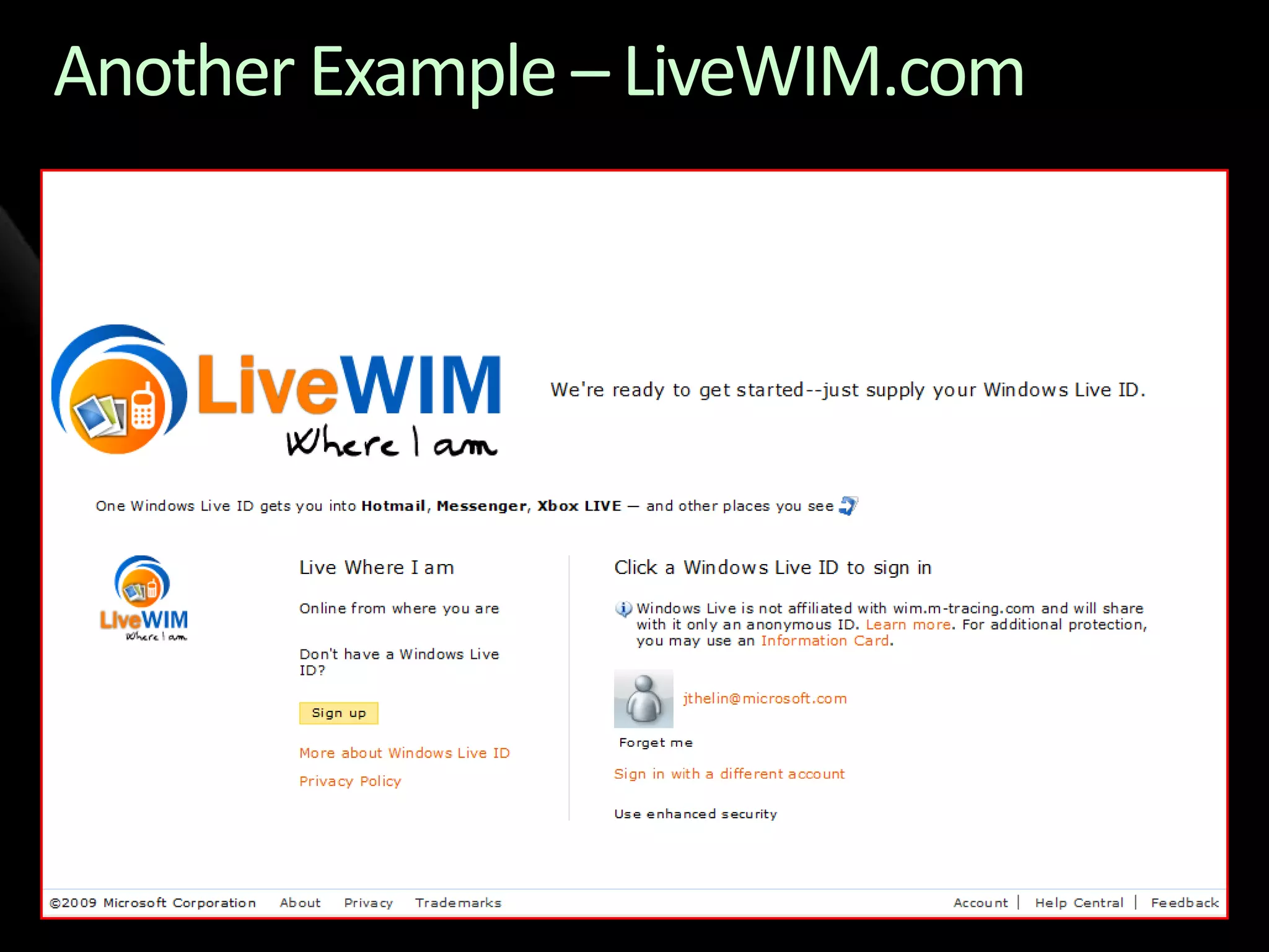 Identity Services Drilldown - TechEd NA 2009