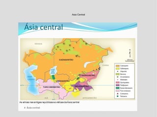 Asia Central
 
