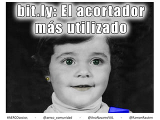 #AERCOsocios

-

@aerco_comunidad

-

@AnaNavarroVAL

-

@RamonRauten

 