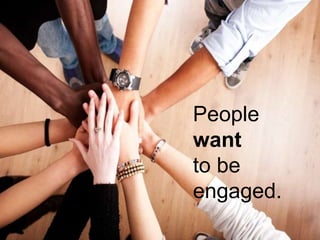 EEA White Paper
134/14/2014 EEA Certification Series – Travel &
Engagement
People
want
to be
engaged.
 