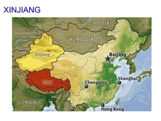 XINJIANG
 