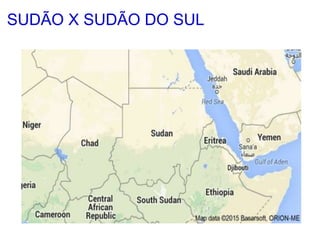 SUDÃO X SUDÃO DO SUL
 