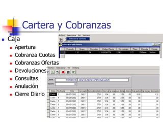 Cartera y Cobranzas
   Caja
       Apertura
       Cobranza Cuotas
       Cobranzas Ofertas
       Devoluciones
       Consultas
       Anulación
       Cierre Diario
 