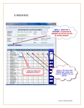 10. INGRESAR NOTAS




                     JESUS URURI ROCHA
 