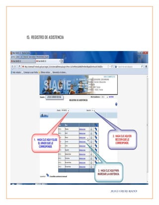 15. REGISTRO DE ASISTENCIA




                             JESUS URURI ROCHA
 