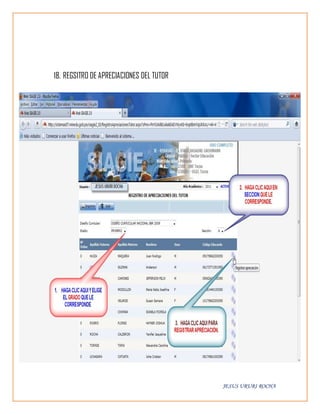 18. REGSITRO DE APRECIACIONES DEL TUTOR




                                          JESUS URURI ROCHA
 