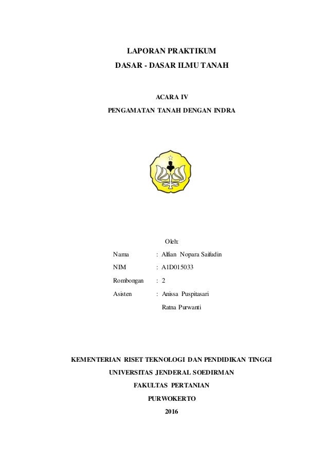Laporan Praktikum Dastan Acara 4 Pengamatan Tanah Dengan Indra