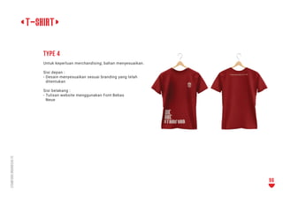 <t-shirt>
type 4
Untuk keperluan merchandising, bahan menyesuaikan.
Sisi depan :
- Desain menyesuaikan sesuai branding yan...