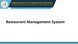 Restaurant Management System
 
