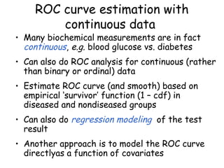Instantaneous Roc Example Receiver Operating Characteristics SIB-ROC.ppt