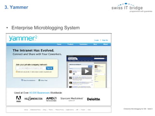 3. Yammer Enterprise Microblogging System Enterprise Microblogging for SIB - Seite 6  