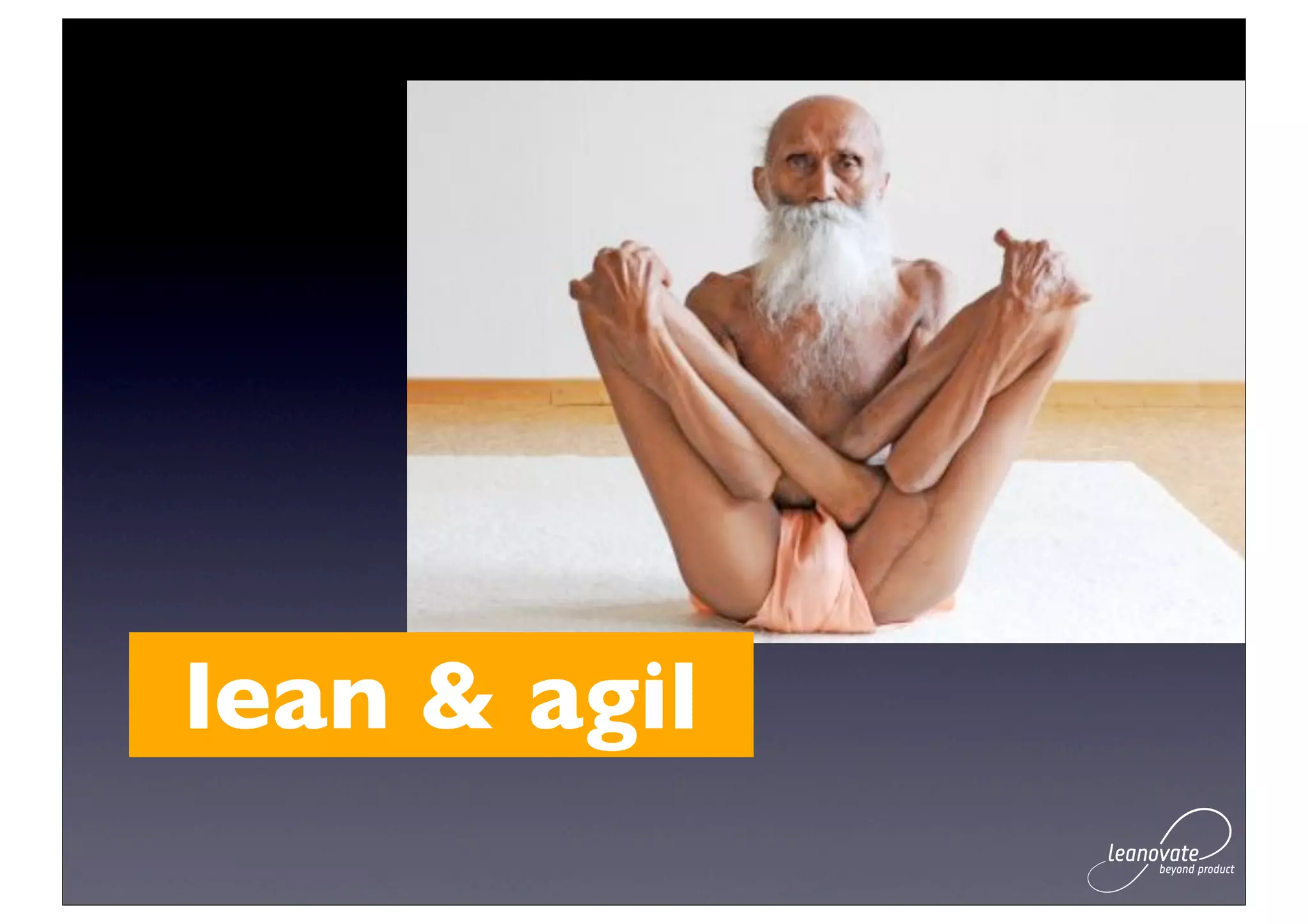 lean & agil
 