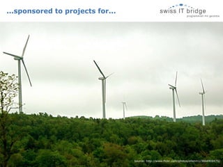 ...sponsored to projects for... Source: http://www.flickr.com/photos/ellenm1/3604908470/ 